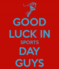good-luck-in-sports-day-guys.png